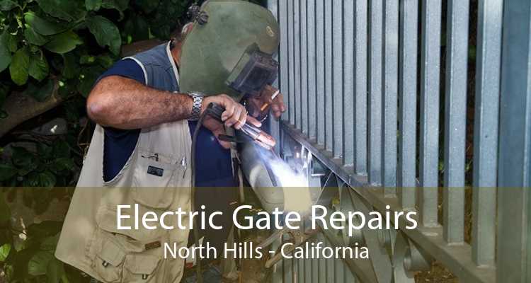 Electric Gate Repairs North Hills - California