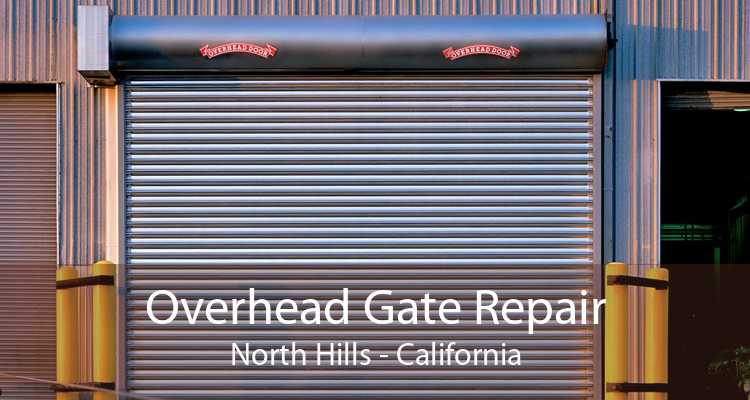 Overhead Gate Repair North Hills - California