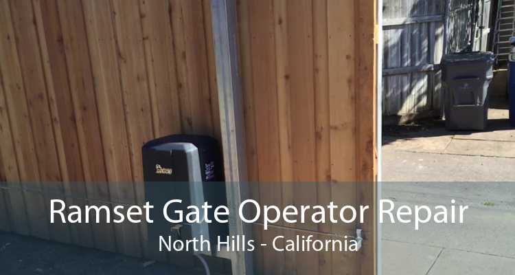 Ramset Gate Operator Repair North Hills - California