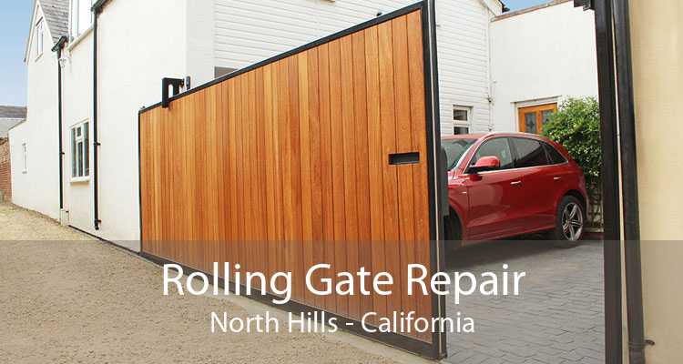 Rolling Gate Repair North Hills - California